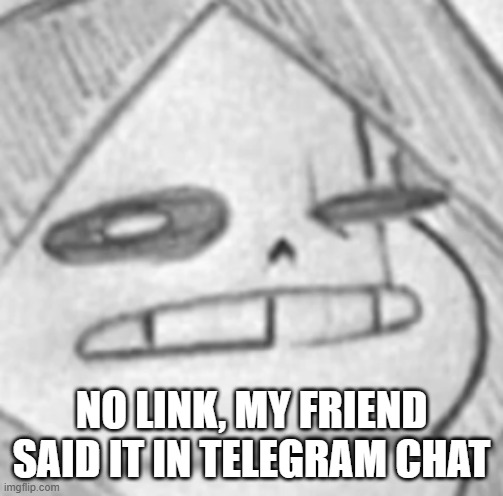 Epic! Sans what | NO LINK, MY FRIEND SAID IT IN TELEGRAM CHAT | image tagged in epic sans what | made w/ Imgflip meme maker