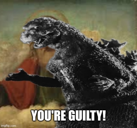 YOU'RE GUILTY! | made w/ Imgflip meme maker