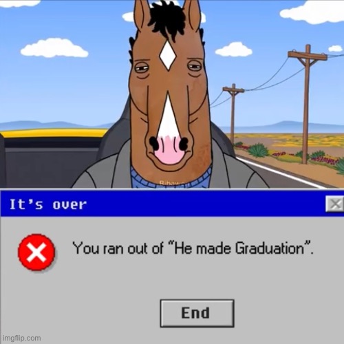 . | made w/ Imgflip meme maker