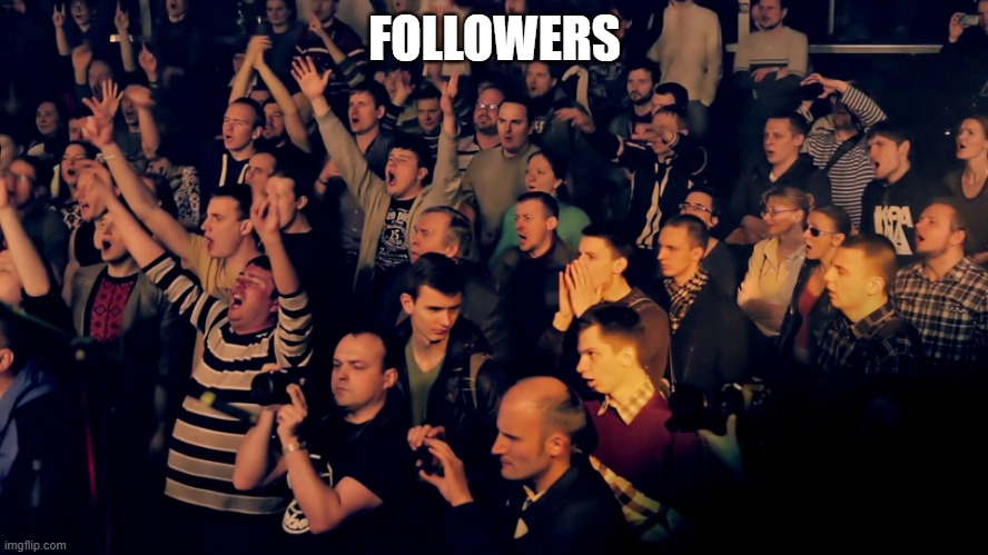 see | FOLLOWERS | image tagged in clapping audience | made w/ Imgflip meme maker