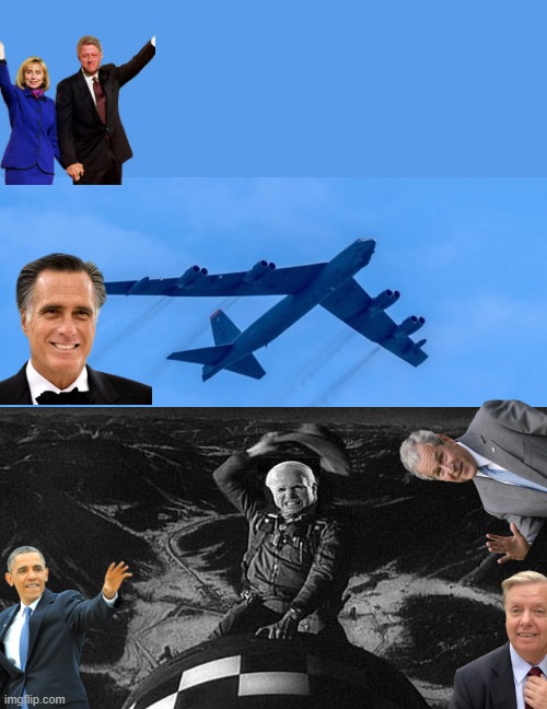 Add your favorite war monger Politician or Elite or Celeb. They love war. UNIparty.Anyone else sick of thier wars | made w/ Imgflip meme maker