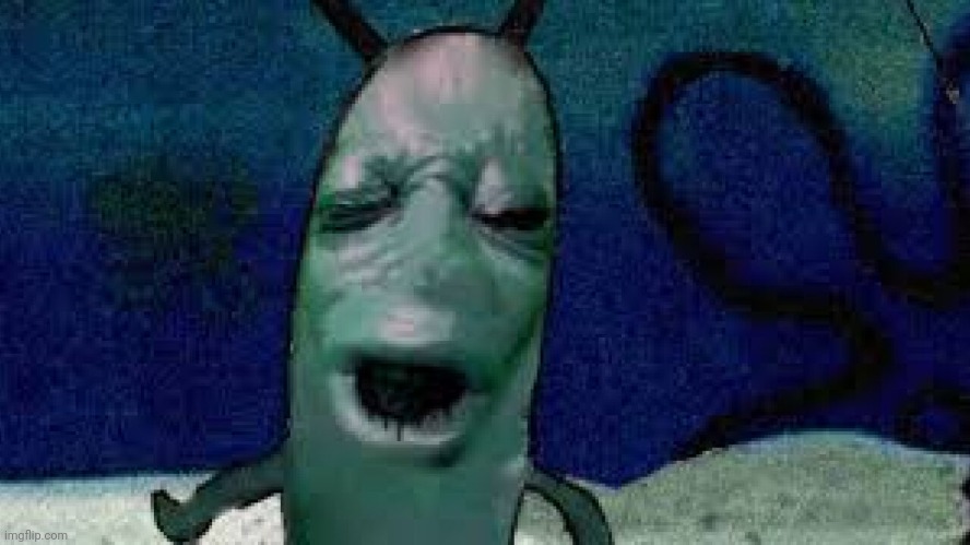 Irritated plankton meme template | image tagged in funny | made w/ Imgflip meme maker