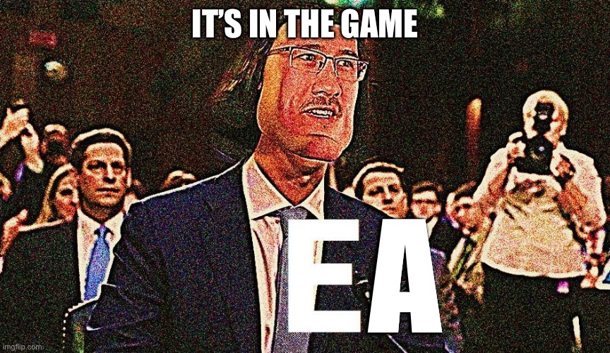 E A SPORTS it’s in the game | IT’S IN THE GAME; A | image tagged in lord farquaad e,ea sports | made w/ Imgflip meme maker