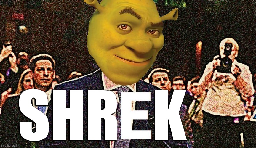 ShrEk | SHR   K | image tagged in lord farquaad e,shrek | made w/ Imgflip meme maker