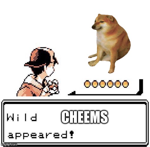 Blank Wild Pokemon Appears | CHEEMS | image tagged in blank wild pokemon appears | made w/ Imgflip meme maker