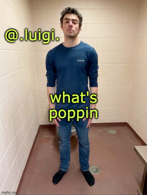 me hitting the hardest pose after pissing my pants | what's poppin | image tagged in me hitting the hardest pose after pissing my pants | made w/ Imgflip meme maker