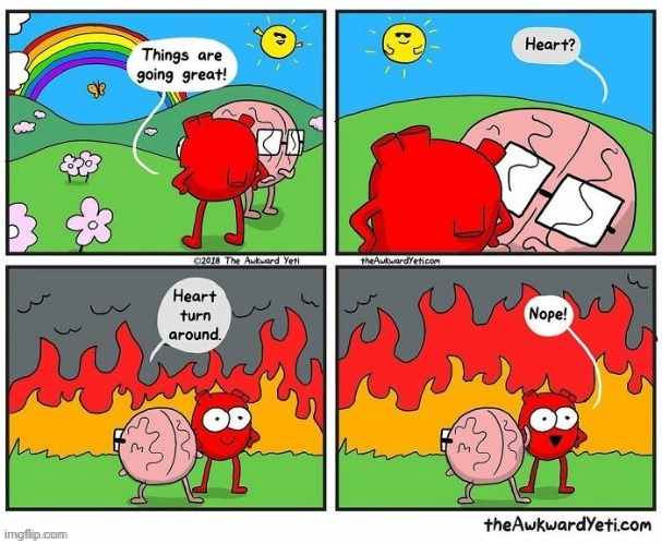 Heartburn | image tagged in heartburn,heart,burn,fire,comics,comics/cartoons | made w/ Imgflip meme maker