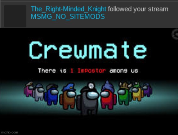 There is 1 imposter among us | image tagged in there is 1 imposter among us | made w/ Imgflip meme maker