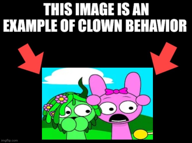 This image is an example of clown behavior dark mode | image tagged in this image is an example of clown behavior dark mode | made w/ Imgflip meme maker