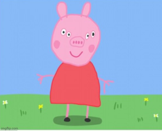 Front facing peppa pig | image tagged in front facing peppa pig | made w/ Imgflip meme maker