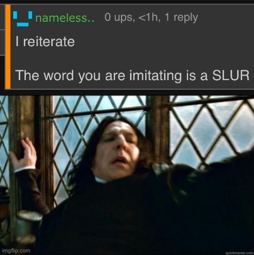 Zoinks! | image tagged in memes,snape | made w/ Imgflip meme maker