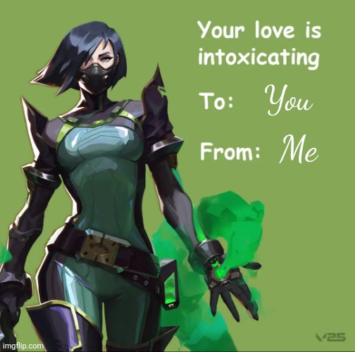 Your love is intoxicating | You Me | image tagged in your love is intoxicating | made w/ Imgflip meme maker
