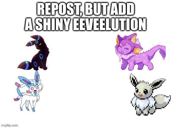 hey guys, did you know that in terms of water based pokeon, shiny vaporeon is the most adorable purple vee | made w/ Imgflip meme maker