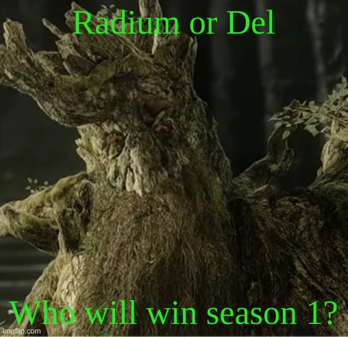 Hecate | Radium or Del; Who will win season 1? | image tagged in hecate | made w/ Imgflip meme maker