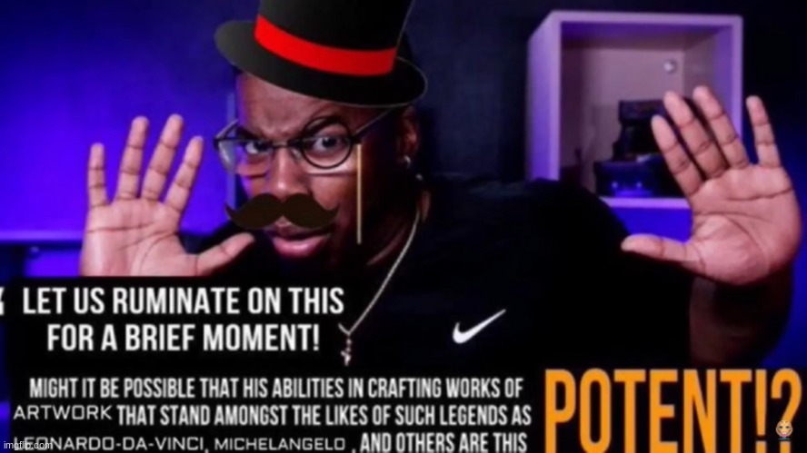 image tagged in his writing is this fire '' articulate version | made w/ Imgflip meme maker