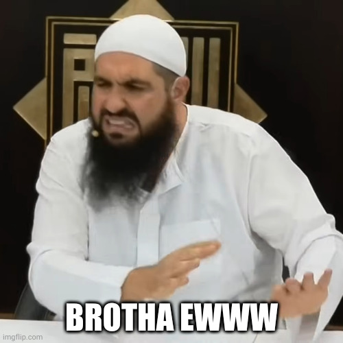 brotha eww | BROTHA EWWW | image tagged in brotha eww | made w/ Imgflip meme maker