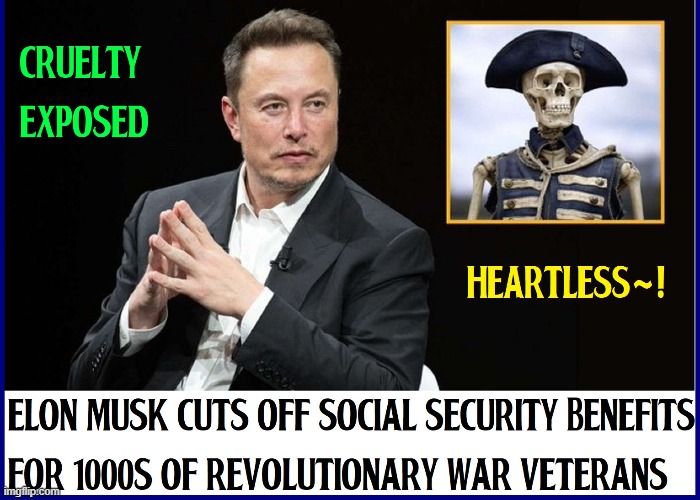 What are the Founding Fathers thinking right now: Get me out of this coffin | image tagged in vince vance,revolutionary war,george washington,elon musk,social security,memes | made w/ Imgflip meme maker