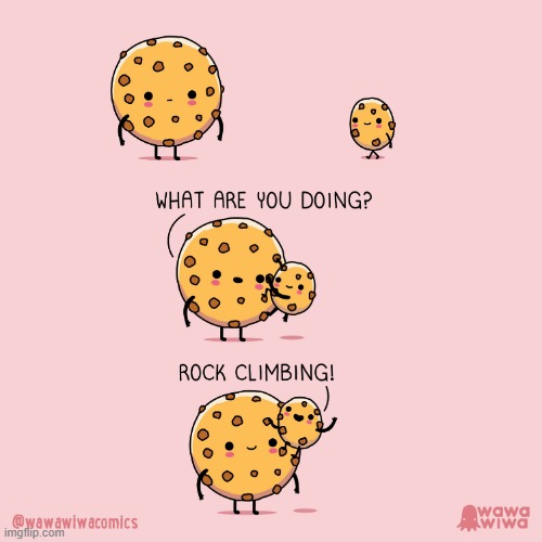 image tagged in cookies,rock climbing | made w/ Imgflip meme maker