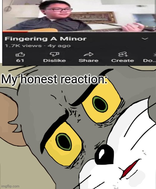 What the | My honest reaction: | image tagged in memes,unsettled tom,minor,guitar | made w/ Imgflip meme maker