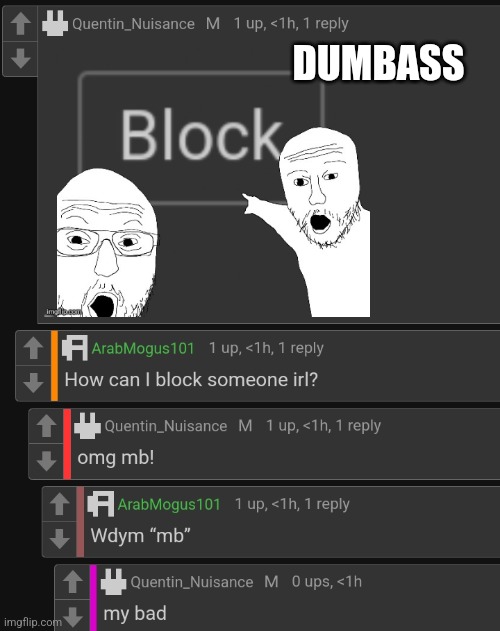DUMBASS | made w/ Imgflip meme maker