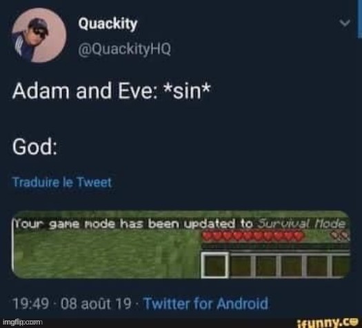 shouldn't have ate that apple | image tagged in christianity,memes,funny,minecraft | made w/ Imgflip meme maker