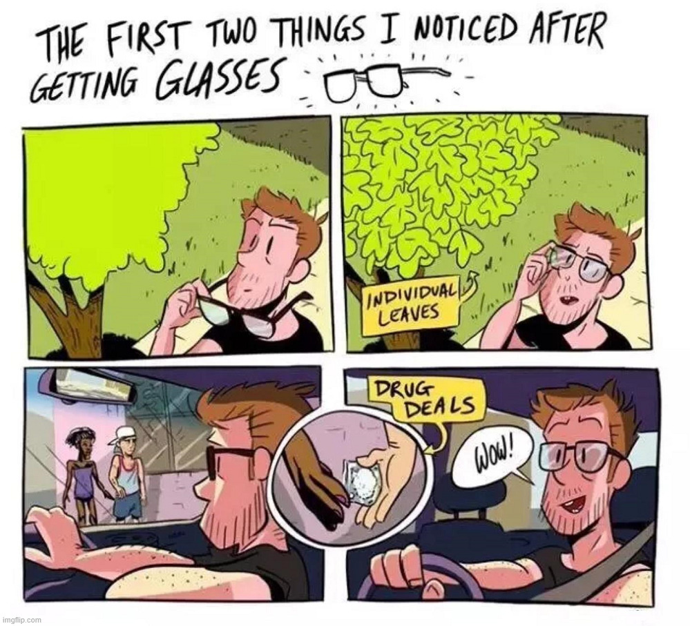 Glasses | image tagged in comics/cartoons | made w/ Imgflip meme maker