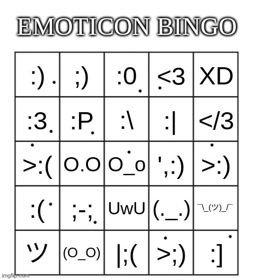 emoticon bingo | image tagged in emoticon bingo | made w/ Imgflip meme maker