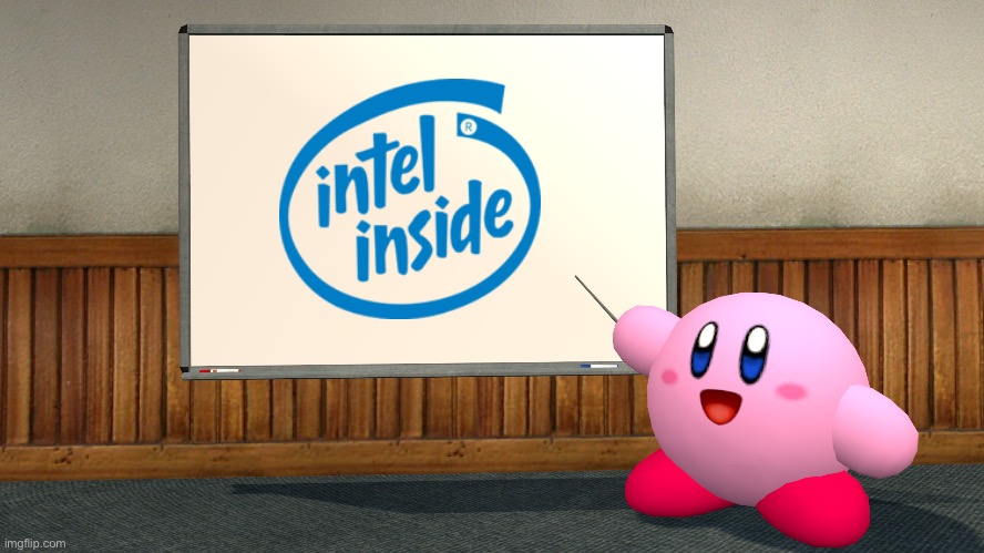 Kirby Explains About Intel Processors | image tagged in kirby,nintendo,computers,electronics,technology,memes | made w/ Imgflip meme maker