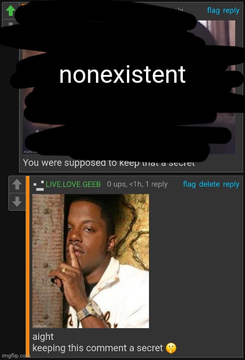 nonexistent | made w/ Imgflip meme maker