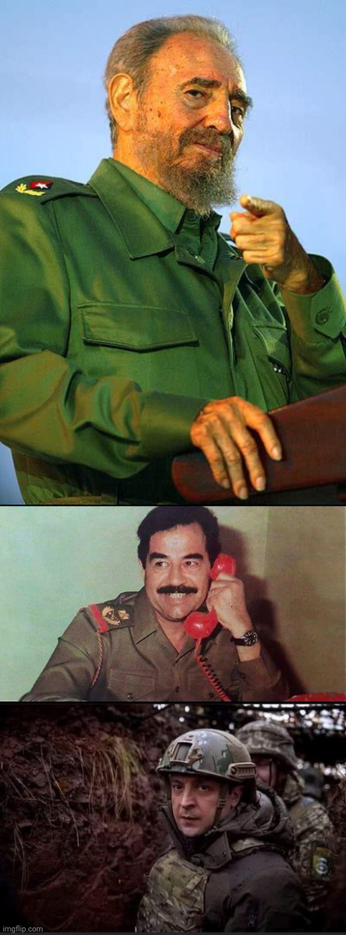 image tagged in fidel castro,saddam hussein,zelensky | made w/ Imgflip meme maker