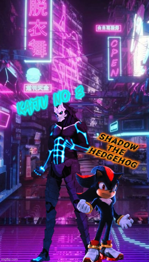 Here’s a cool thing I made (which one do y’all think will win?) | image tagged in kaiju no 8,shadow the hedgehog,who would win | made w/ Imgflip meme maker