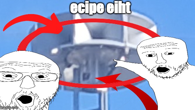 Ecipe of eiht | ecipe eiht | made w/ Imgflip meme maker