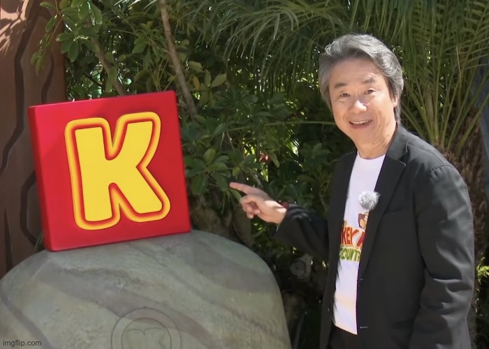 k | image tagged in k so big shigeru miyamoto is pointing at it | made w/ Imgflip meme maker