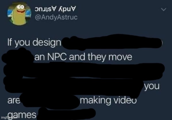 if you design a quest | image tagged in if you design a quest | made w/ Imgflip meme maker