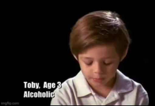 Toby alcoholic Blank Meme Template