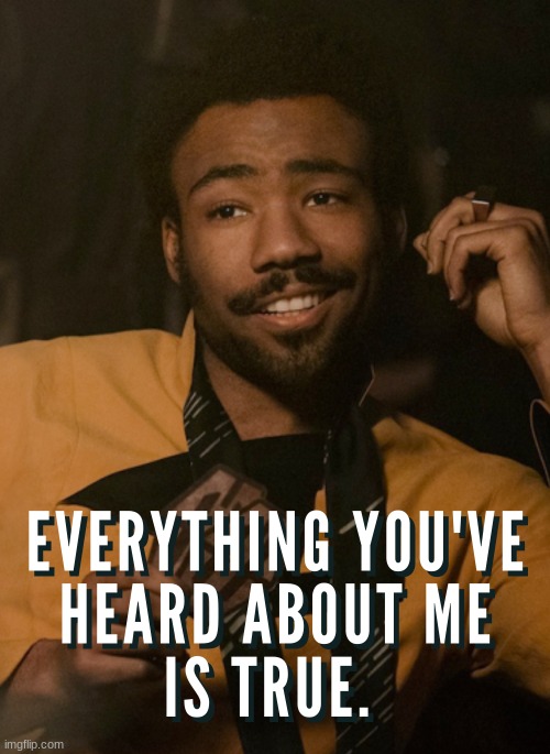 lando calrissian | image tagged in lando calrissian | made w/ Imgflip meme maker