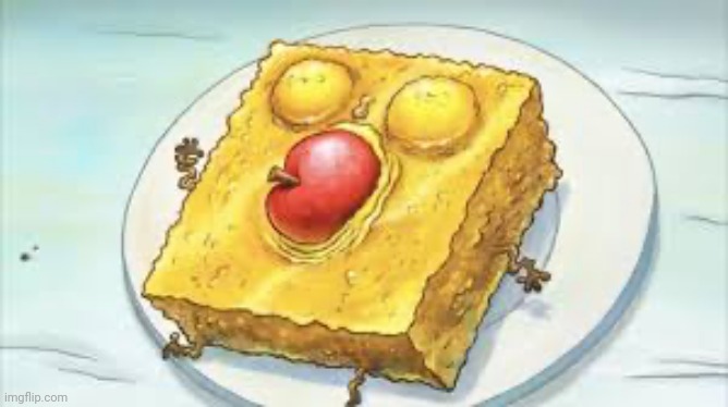 Deep fried sponge | image tagged in deep fried sponge | made w/ Imgflip meme maker