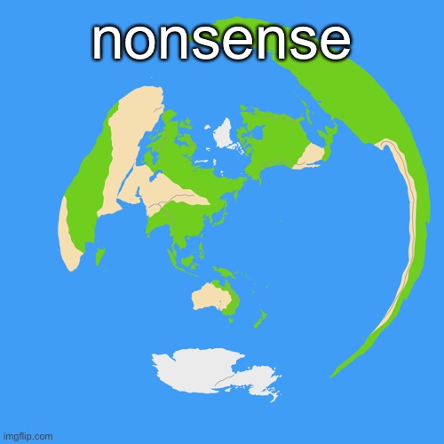 World map centered on Tokyo | nonsense | image tagged in world map centered on tokyo | made w/ Imgflip meme maker