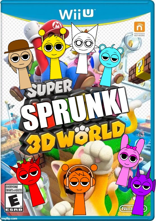 Super Sprunki 3D World! | SPRUNKI | image tagged in super mario 4d world | made w/ Imgflip meme maker