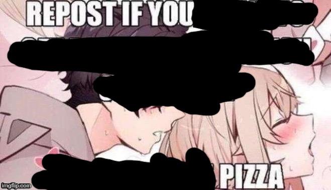 Repost if you like pizza | image tagged in repost if you like pizza | made w/ Imgflip meme maker