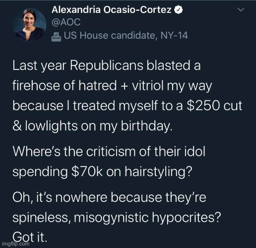 Who Here Has Had A $250 Haircut During Her Tenure ? | image tagged in aoc haircut,political meme,politics,funny memes,funny,spoiled brat | made w/ Imgflip meme maker