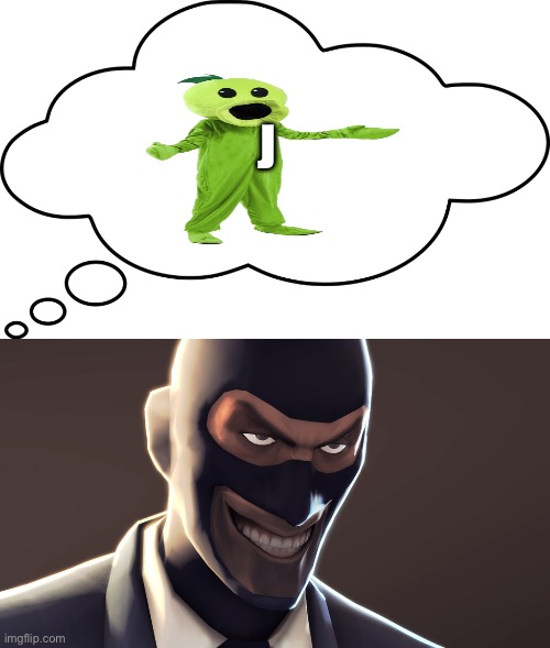 J | image tagged in thought bubble,tf2 spy face | made w/ Imgflip meme maker