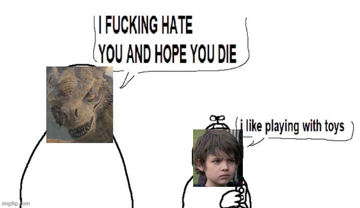 I hate you and I hope you die | image tagged in i hate you and i hope you die | made w/ Imgflip meme maker