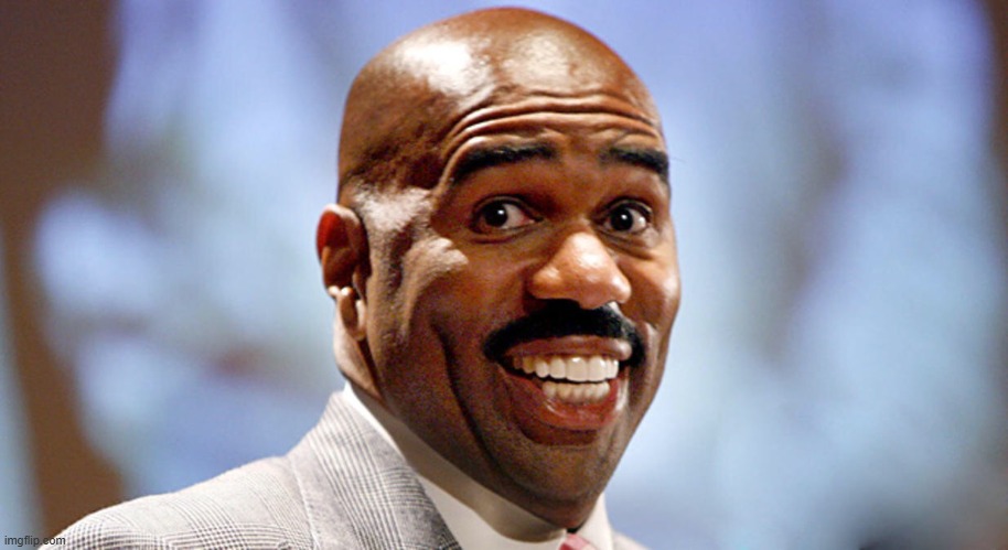 Steve Harvey  | image tagged in steve harvey | made w/ Imgflip meme maker