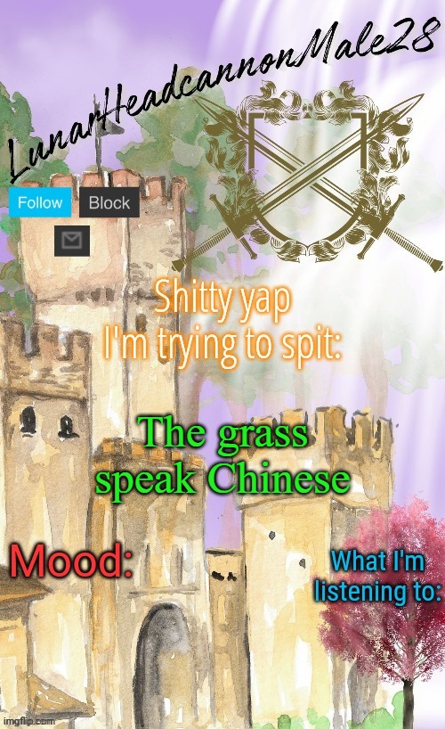 LunarHeadcanonMale28's announcement template(thanks Disco) | The grass speak Chinese | image tagged in lunarheadcanonmale28's announcement template thanks disco,memes,msmg | made w/ Imgflip meme maker