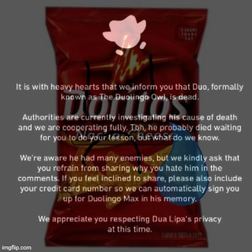 Doritos is now unhappy | image tagged in doritos | made w/ Imgflip meme maker