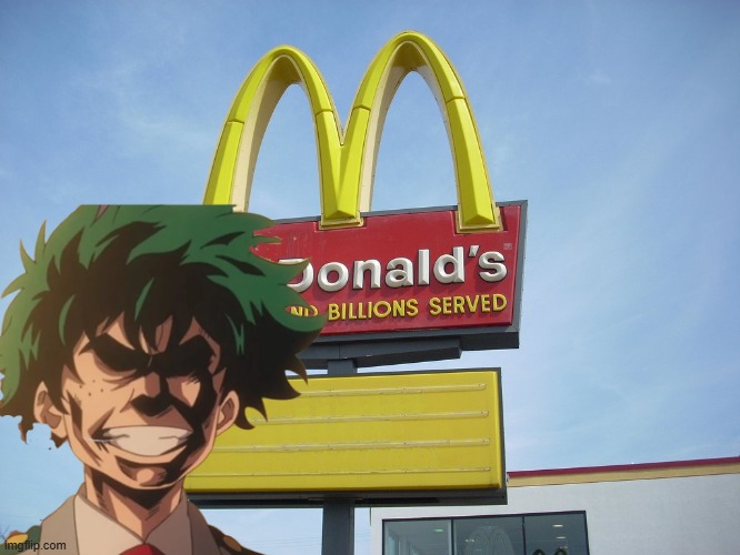 McDonald's Sign | image tagged in mcdonald's sign | made w/ Imgflip meme maker