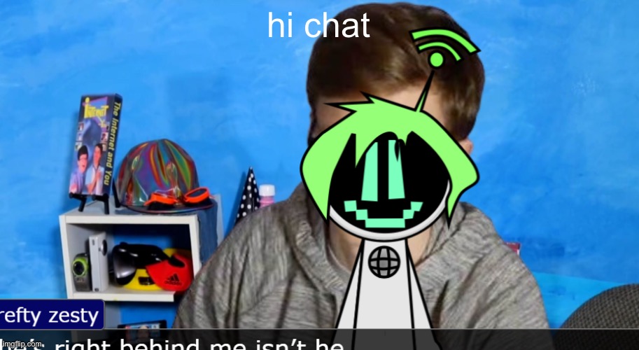 hey y'all scott here | hi chat | image tagged in hey y'all scott here | made w/ Imgflip meme maker