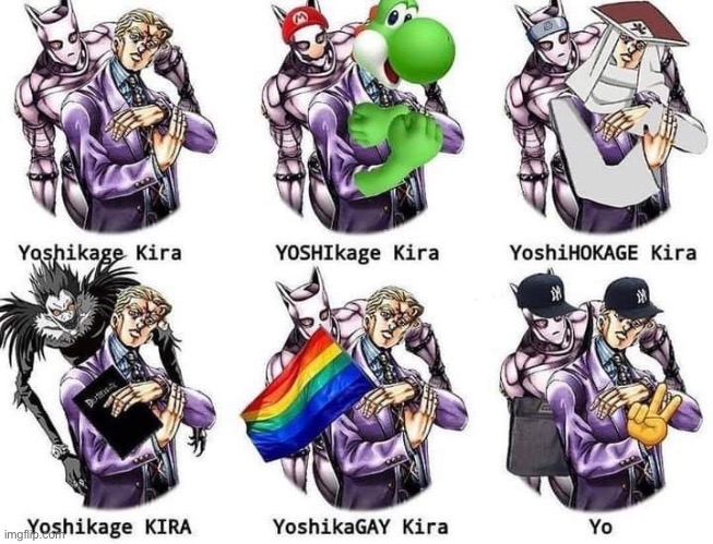 Out of every Kira which one are you? | image tagged in jojo's bizarre adventure | made w/ Imgflip meme maker