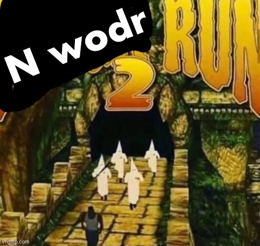 N wodr | made w/ Imgflip meme maker